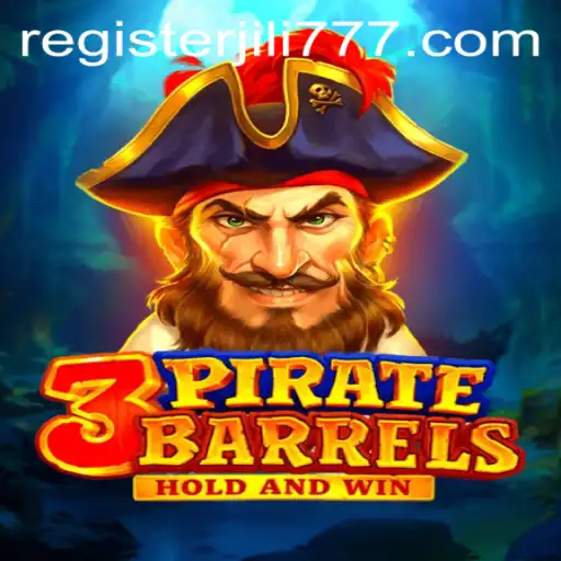 Experience the Thrill of 3PirateBarrels: An Exciting Dive into the World of Jili777